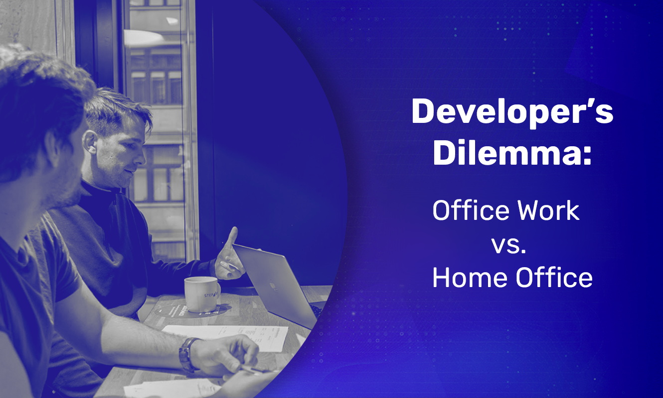 Developer’s Dilemma Office Work vs. Home Office