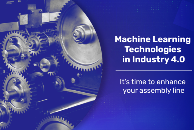 Machine Learning in Industry 4.0  – it’s time to enhance your assembly line