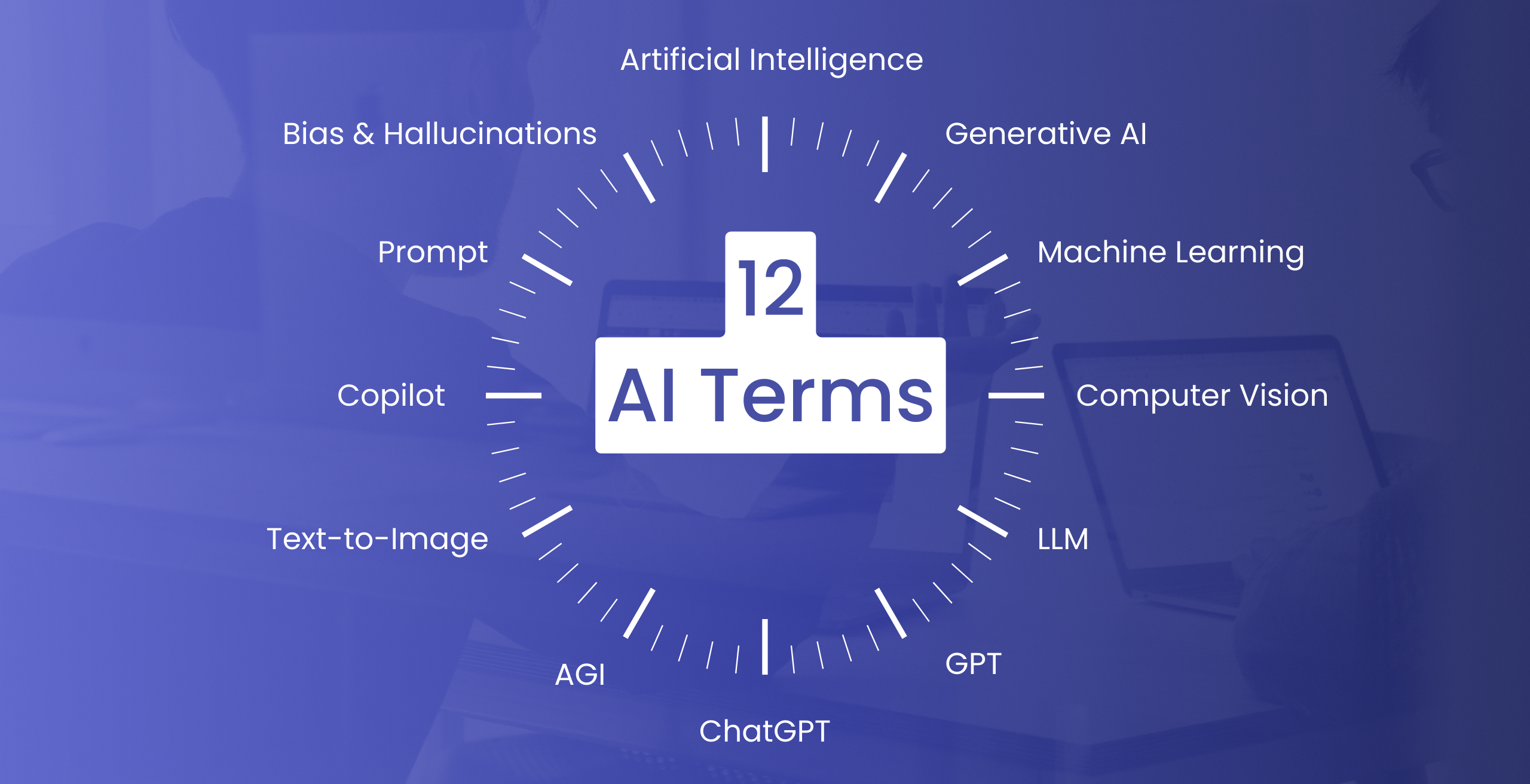 12 Essential AI Terms You Should Know About